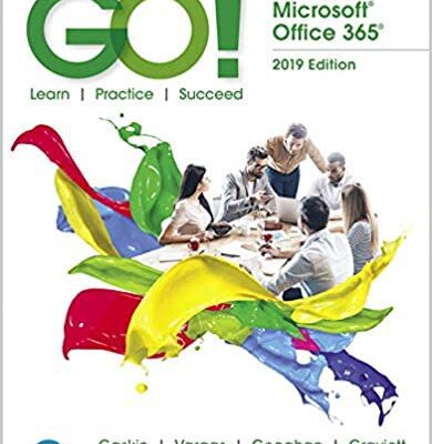خرید و دانلود نسخه کامل کتاب GO! with Microsoft Office 2019 Getting Started [2019] – PDF