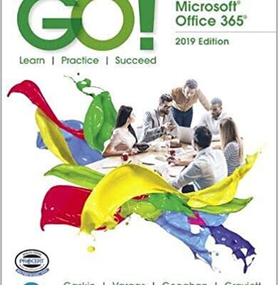 خرید و دانلود نسخه کامل کتاب GO! with Microsoft Office 365, 2019 Edition Introductory [2020] – PDF