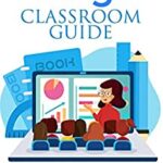 خرید و دانلود نسخه کامل کتاب GOOGLE CLASSROOM GUIDE: Unlock the Powers of Google Classroom and Thrive as a Teacher and Student in 2020 –  +  pdf