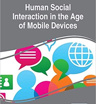 خرید و دانلود نسخه کامل کتاب Handbook of Research on Human Social Interaction in the Age of Mobile Devices – PDF