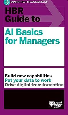 خرید و دانلود نسخه کامل کتاب HBR Guide to AI Basics for Managers – Pdf