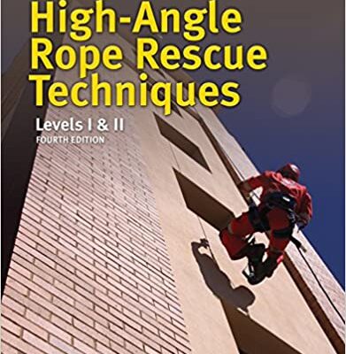 خرید و دانلود نسخه کامل کتاب High Angle Rope Rescue Techniques: Levels I & II (4th Edition) – + pdf