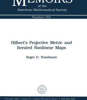 خرید و دانلود نسخه کامل کتاب Hilbert’s Projective Metric and Iterated Nonlinear Maps – Pdf