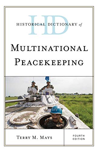 خرید و دانلود نسخه کامل کتاب Historical Dictionary of Multinational Peacekeeping – Pdf_683896d93f613.jpeg خرید و دانلود نسخه کامل کتاب Historical Dictionary of Multinational Peacekeeping – Pdf
