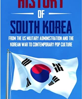 خرید و دانلود نسخه کامل کتاب History of South Korea: From the US Military Administration and the Korean War to Contemporary Pop Culture (Easy History) – + PDF
