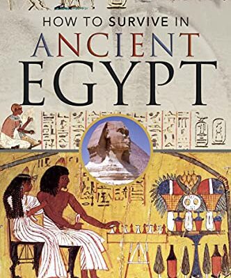 خرید و دانلود نسخه کامل کتاب How to Survive in Ancient Egypt By Charlotte Booth –  PDF