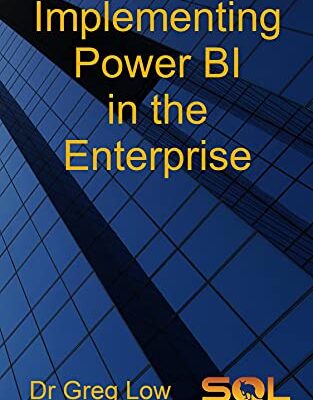 خرید و دانلود نسخه کامل کتاب Implementing Power BI in the Enterprise BY Low – + Pdf