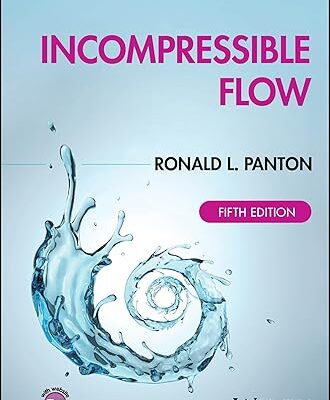 خرید و دانلود نسخه کامل کتاب Incompressible Flow (5th Edition) BY Panton – Pdf