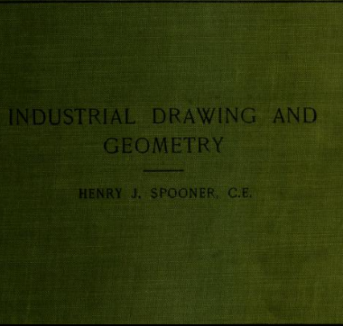 خرید و دانلود نسخه کامل کتاب Industrial drawing and geometry; an introduction to various branches of technical drawing – Pdf