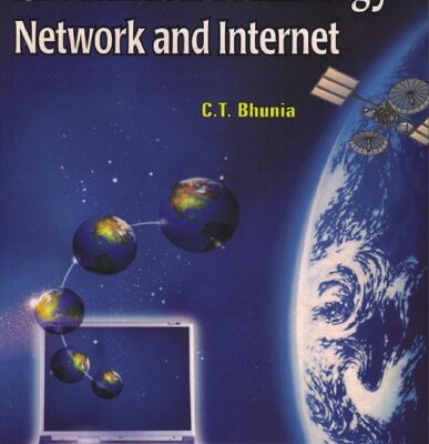 خرید و دانلود نسخه کامل کتاب Information Technology Network and Internet: Innovative Single Window Book from Base to Research – PDF