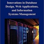 خرید و دانلود نسخه کامل کتاب Innovations in Database Design, Web Applications, and Information Systems Management