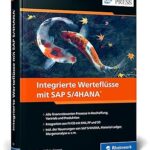 خرید و دانلود نسخه کامل کتاب Integrierte Werteflüsse mit SAP S/4HANA – Pdf
