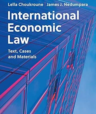 خرید و دانلود نسخه کامل کتاب International Economic Law: Text, Cases and Materials – + Pdf