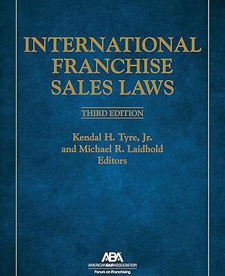 خرید و دانلود نسخه کامل کتاب International Franchise Sales Laws (3rd Edition) – + Pdf
