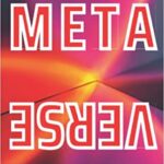 خرید و دانلود نسخه کامل کتاب INTO THE METAVERSE: A Beginner’s guide to the NEXT BIG THING and how to invest in the new virtual world on Blockchain[2021] –  +  pdf