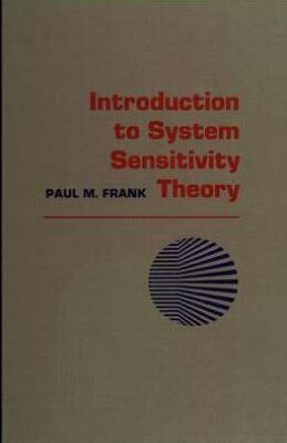 خرید و دانلود نسخه کامل کتاب Introduction to system sensitivity theory BY Frank – pdf