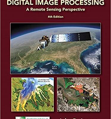 خرید و دانلود نسخه کامل کتاب Introductory Digital  Processing: A Remote Sensing Perspective (4th Edition) –  Pdf