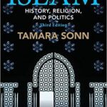 خرید و دانلود نسخه کامل کتاب Islam: History, Religion, and Politics (Wiley Blackwell Brief Histories of Religion) (3rd Edition) –  PDF