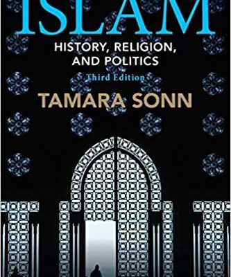 خرید و دانلود نسخه کامل کتاب Islam: History, Religion, and Politics (Wiley Blackwell Brief Histories of Religion) (3rd Edition) –  PDF