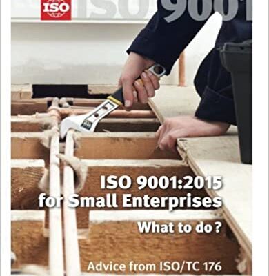 خرید و دانلود نسخه کامل کتاب ISO 9001:2015 for Small Enterprises – What to do? – Pdf