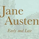 خرید و دانلود نسخه کامل کتاب Jane Austen, Early and Late –  +  Pdf