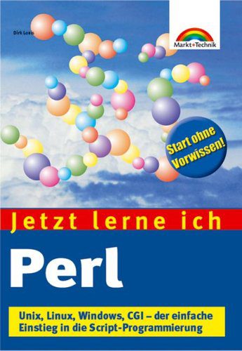 خرید و دانلود نسخه کامل کتاب Jetzt lerne ich Perl : Unix, Linux, Windows, CGI – der einfache Einstieg in die Script-Programmierung – PDF_68363d71a47e5.jpeg خرید و دانلود نسخه کامل کتاب Jetzt lerne ich Perl : Unix, Linux, Windows, CGI – der einfache Einstieg in die Script-Programmierung – PDF