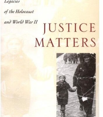 خرید و دانلود نسخه کامل کتاب Justice matters: legacies of the Holocaust and World War II –  PDF