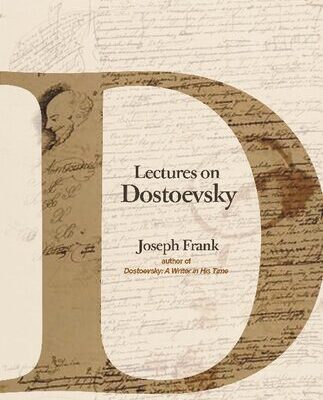 خرید و دانلود نسخه کامل کتاب Lectures on Dostoevsky BY Joseph Frank –  Pdf