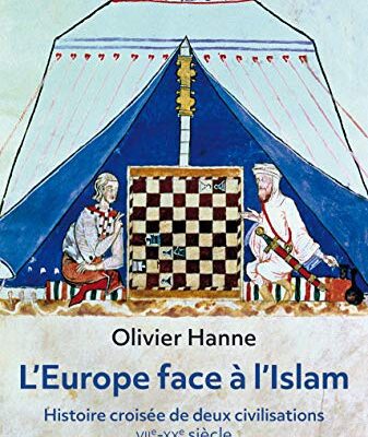 خرید و دانلود نسخه کامل کتاب L’Europe face à l’Islam: Histoire croisée de deux civilisations, VIIè – XXè siècle  –  +  pdf