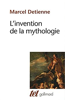 خرید و دانلود نسخه کامل کتاب L’Invention de la mythologie –  +  pdf
