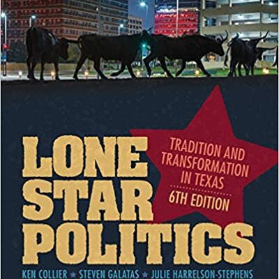خرید و دانلود نسخه کامل کتاب Lone Star Politics: Tradition and Transformation in Texas (6th Edition) –  +  pdf