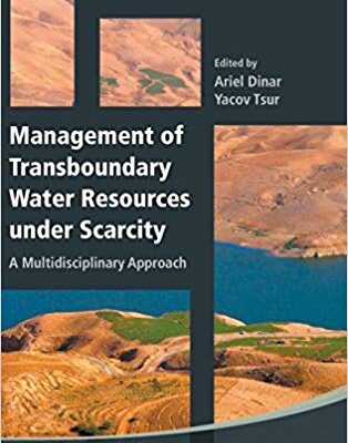 خرید و دانلود نسخه کامل کتاب Management of Transboundary Water Resources Under Scarcity A Multidisciplinary Approach