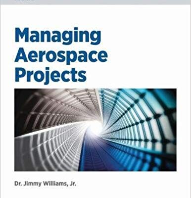 خرید و دانلود نسخه کامل کتاب Managing Aerospace Projects