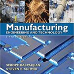 خرید و دانلود نسخه کامل کتاب Manufacturing Engineering and Technology 6th Edition