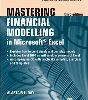 خرید و دانلود نسخه کامل کتاب Mastering Financial Modelling in Microsoft Excel: A Practitioner’s Guide to Applied Corporate Finance (3rd Edition) –  +  Pdf
