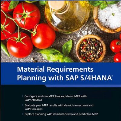 خرید و دانلود نسخه کامل کتاب Material Requirements Planning (MRP) with SAP S/4HANA (SAP PRESS) – Pdf