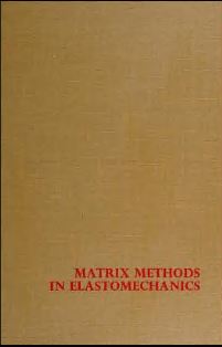 خرید و دانلود نسخه کامل کتاب Matrix Methods in Elasto Mechanics – Pdf