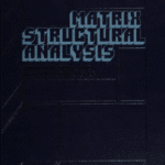 خرید و دانلود نسخه کامل کتاب Matrix structural analysis BY McGuire – Pdf