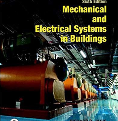 خرید و دانلود نسخه کامل کتاب Mechanical and Electrical Systems in Buildings (6th Edition) – + pdf