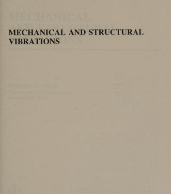 خرید و دانلود نسخه کامل کتاب Mechanical And Structural Vibrations BY Fertis – Pdf