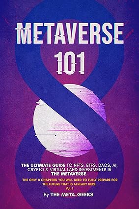 خرید و دانلود نسخه کامل کتاب METAVERSE 101, Vol.1: Your Ultimate 2022 Guide to Fully Prepare for the Future That is Already Here – + Pdf_683633389b8d0.jpeg خرید و دانلود نسخه کامل کتاب METAVERSE 101, Vol.1: Your Ultimate 2022 Guide to Fully Prepare for the Future That is Already Here – + Pdf