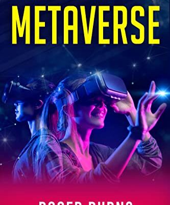 خرید و دانلود نسخه کامل کتاب Metaverse: All you Need to Know About the Future of Decentralized Finance (Defi), Cryptocurrency, Blockchain Gaming, and NFT –  +  PDF