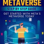 خرید و دانلود نسخه کامل کتاب Metaverse Fundamentals: Get started on Meta’s Metaverse today and learn the fundamentals. [2022] –  +  pdf