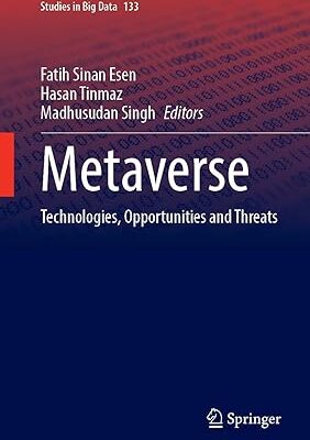 خرید و دانلود نسخه کامل کتاب Metaverse: Technologies, Opportunities and Threats – Pdf