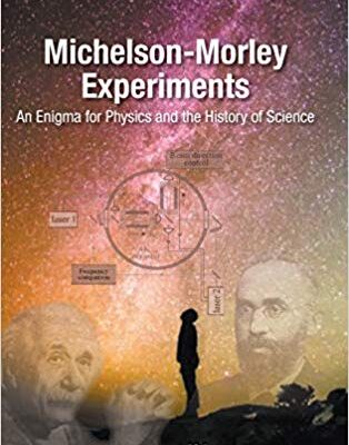 خرید و دانلود نسخه کامل کتاب Michelson-Morley Experiments: An Enigma for Physics and the History of Science