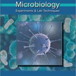 خرید و دانلود نسخه کامل کتاب Microbiology: Experiments and Lab Techniques (14th Edition) –  pdf
