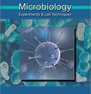 خرید و دانلود نسخه کامل کتاب Microbiology: Experiments and Lab Techniques (14th Edition) – pdf