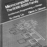 خرید و دانلود نسخه کامل کتاب Microcomputer Systems:  The 8086/8088 Family Architecture Programming and Design, Second Edition