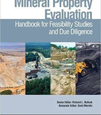 خرید و دانلود نسخه کامل کتاب Mineral Property Evaluation:  Handbook for Feasibility Studies and Due Diligence