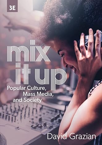 خرید و دانلود نسخه کامل کتاب Mix It Up: Popular Culture, Mass Media, and Society (3rd Edition) – + Pdf_683b5d1864c2e.jpeg خرید و دانلود نسخه کامل کتاب Mix It Up: Popular Culture, Mass Media, and Society (3rd Edition) – + Pdf
